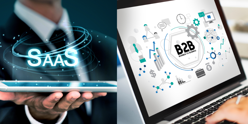What is SaaS and B2B?